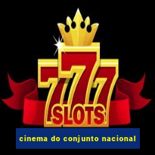 cinema do conjunto nacional